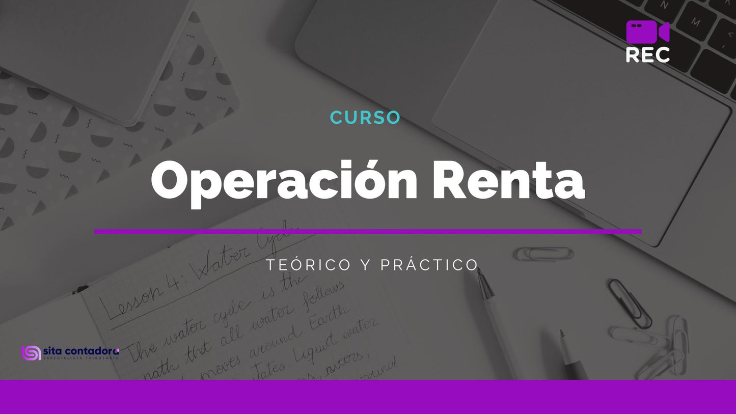 Curso Operación Renta (Grabado)